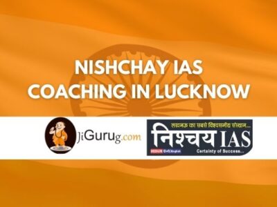 Review of Nishchay IAS Coaching in Lucknow