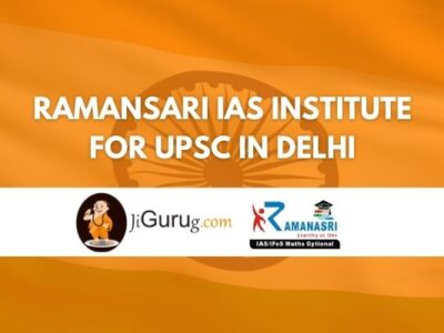 Review of Ramansari IAS Institute for UPSC in Delhi