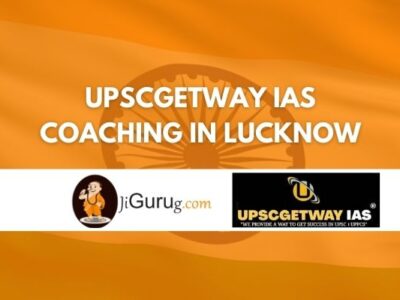 Review of UPSCGETWAY IAS Coaching in Lucknow