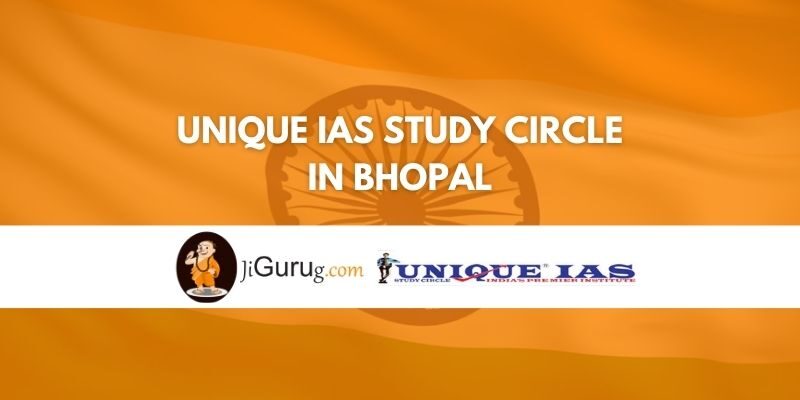 Review of Unique IAS Study Circle in Bhopal
