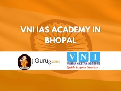 Review of VNI IAS Academy in Bhopal