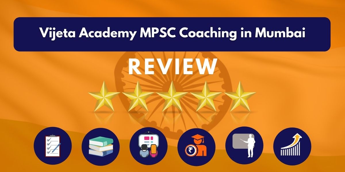 Review of Vijeta Academy MPSC Coaching in Mumbai