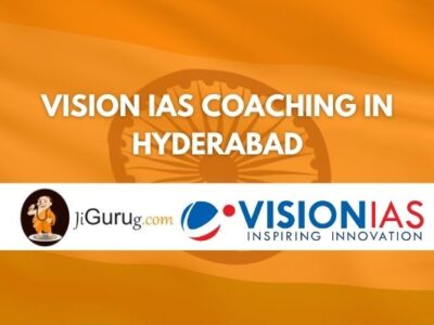 Review of Vision IAS Coaching in Hyderabad