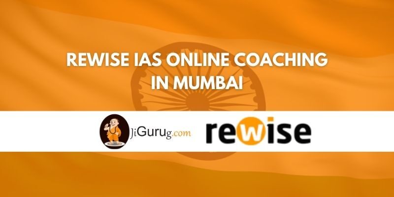 Review of Rewise IAS Online Coaching in Mumbai