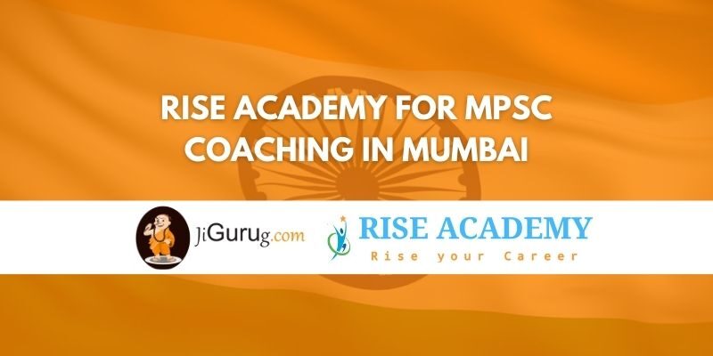 Rise Academy for MPSC Coaching in Mumbai Review