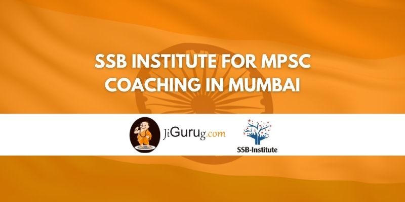 SSB Institute for MPSC Coaching in Mumbai Review