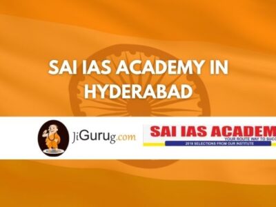 Sai IAS Academy in Hyderabad Review