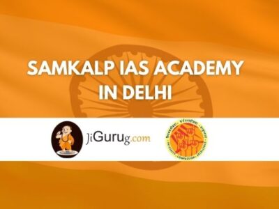 Samkalp IAS Academy in Delhi Review