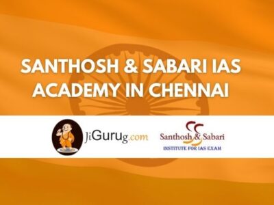 Santhosh & Sabari IAS Academy in Chennai Review