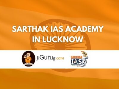 Sarthak IAS Academy in Lucknow Review