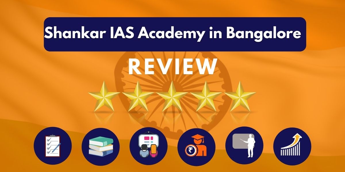 Shankar IAS Academy in Bangalore Review