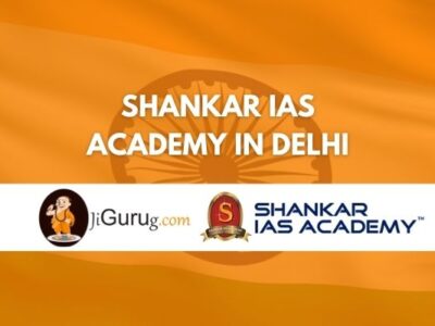 Shankar IAS Academy in Delhi Review