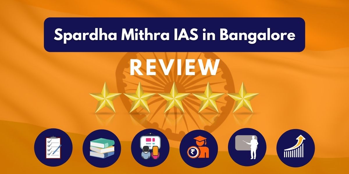 Spardha Mithra IAS Coaching Centre in Bangalore Review