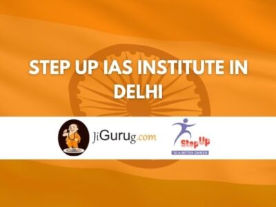 Step Up IAS Institute in Delhi Review