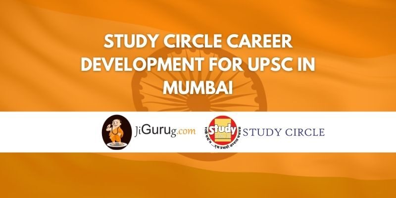 Study Circle Career Development for UPSC in Mumbai Review