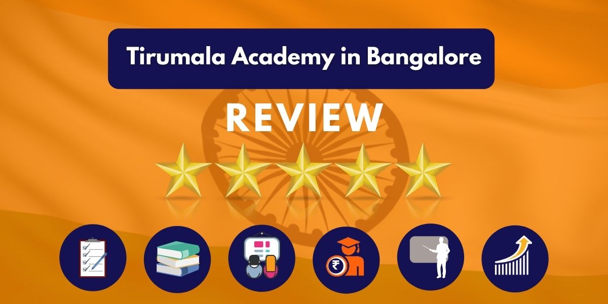 Tirumala IAS Coaching Academy in Bangalore Review