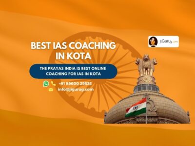 Best IAS Coaching Institutes in Kota