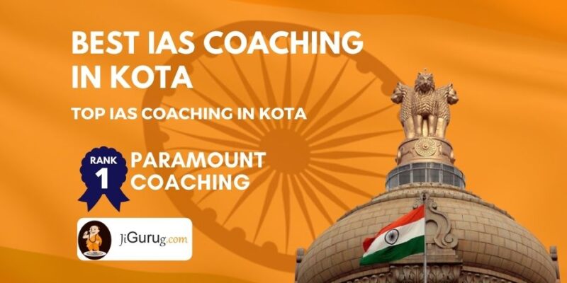 Top IAS Coaching in Kota