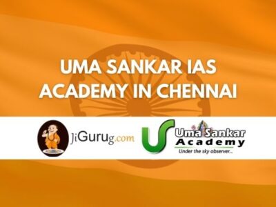 Uma Sankar IAS Academy in Chennai Review