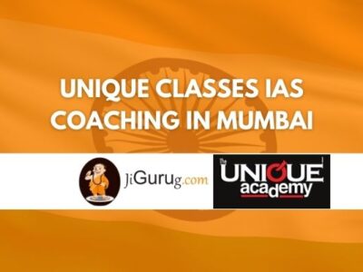 Unique Classes IAS Coaching in Mumbai Review