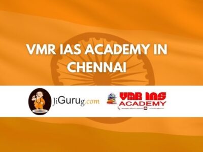 VMR IAS Academy in Chennai Review