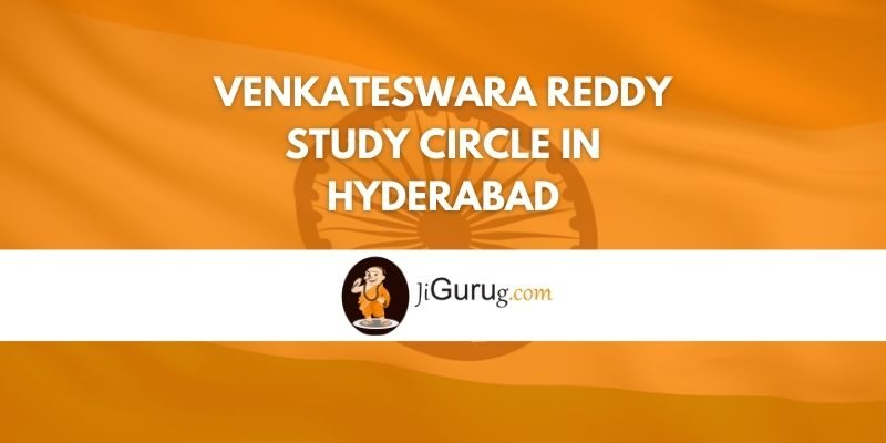 Venkateswara Reddy Study Circle in Hyderabad Review