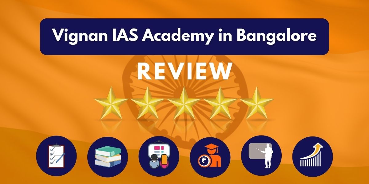 Vignan IAS Academy Bangalore Review