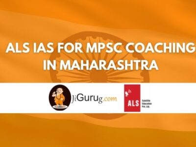 ALS IAS for MPSC Coaching in Maharashtra Review