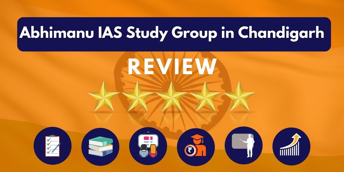Abhimanu IAS Study Group in Chandigarh Review