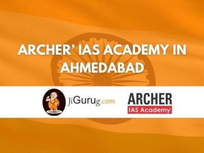 Archer’ IAS Academy in Ahmedabad Review
