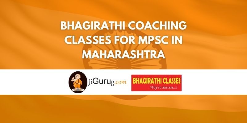 Bhagirathi Coaching Classes for MPSC in Maharashtra Review