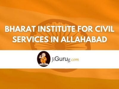 Bharat Institute For Civil Services in Allahabad Review