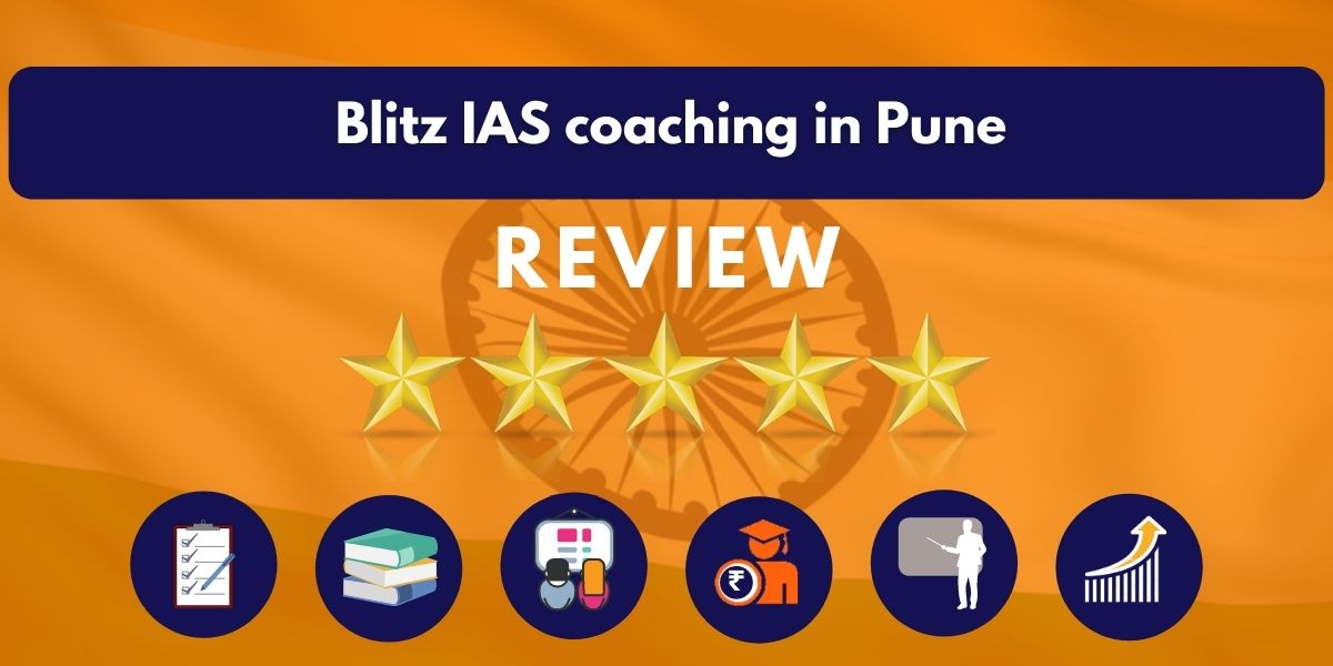 Blitz IAS coaching in Pune Review