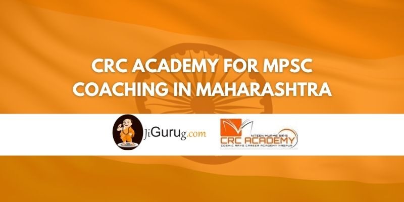 CRC Academy For MPSC Coaching in Maharashtra Review