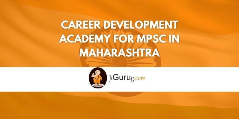 Career Development Academy for MPSC in Maharashtra Review
