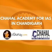 Chahal Academy for IAS Coaching in Chandigarh Review