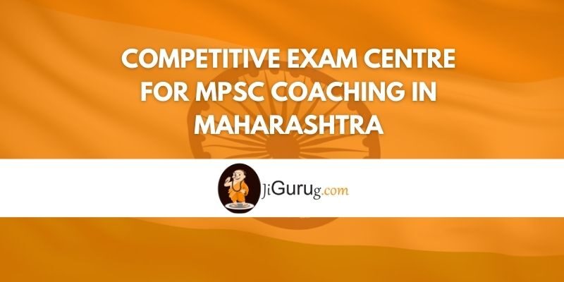 Competitive Exam Centre for MPSC Coaching in Maharashtra Review