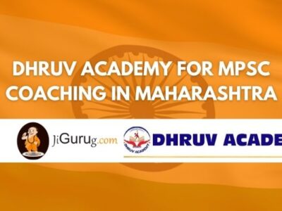 Dhruv Academy for MPSC Coaching in Maharashtra Review