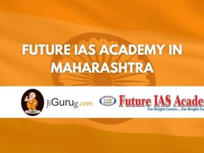 Future IAS Academy in Maharashtra Review