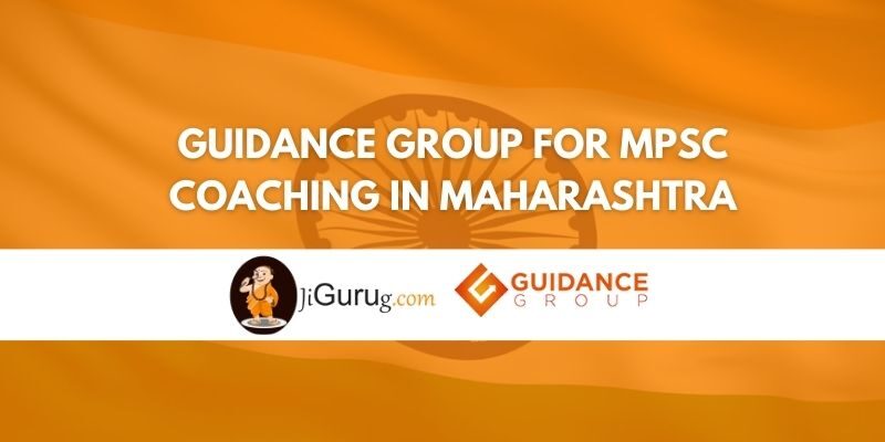 Guidance Group for MPSC Coaching in Maharashtra Review