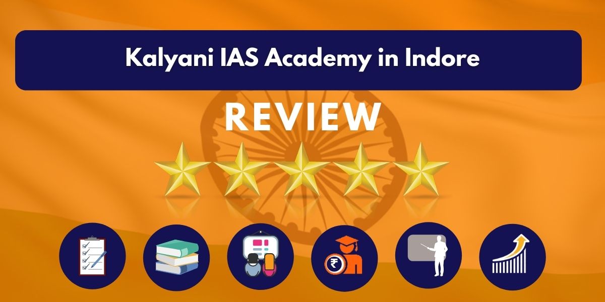 Kalyani IAS Academy in Indore Review