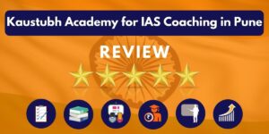 Kaustubh Academy for IAS Coaching in Pune Review