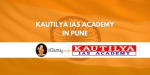 Kautilya IAS Academy in Pune Review