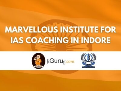 Marvellous Institute for IAS Coaching in Indore Review