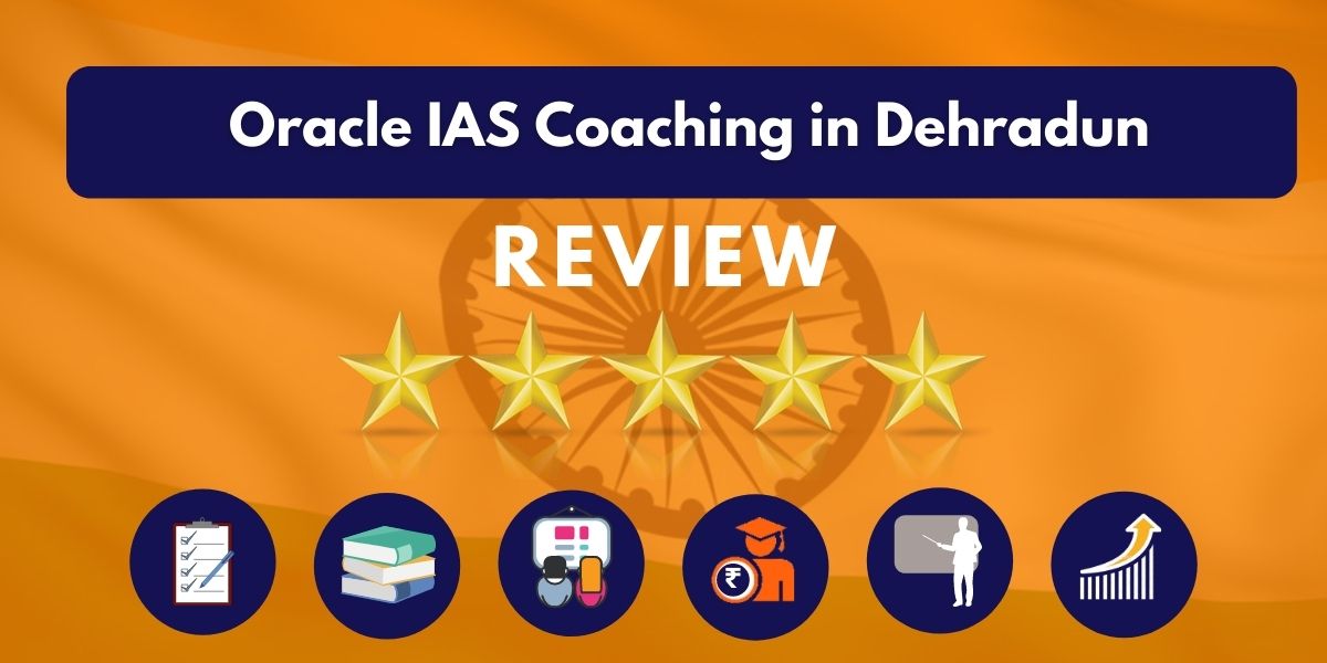 Oracle IAS Coaching in Dehradun Review