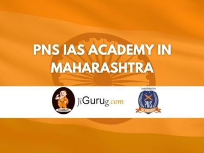 PNS IAS Academy in Maharashtra Review