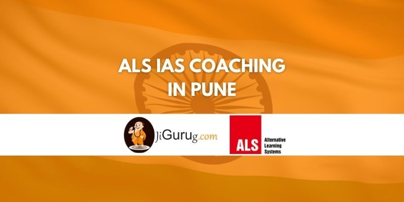 Review of ALS IAS Coaching in Pune