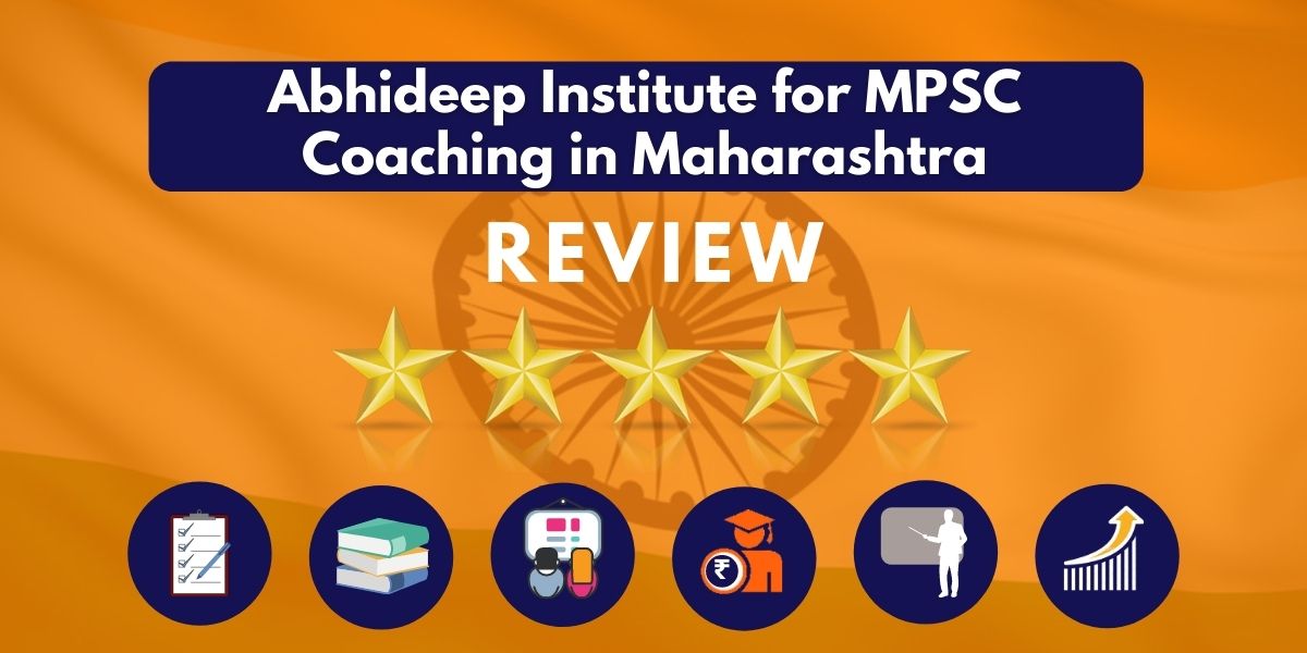 Review of Abhideep Institute for MPSC Coaching in Maharashtra