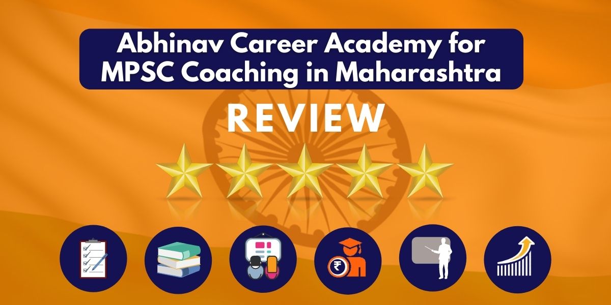 Review of Abhinav Career Academy for MPSC Coaching in Maharashtra