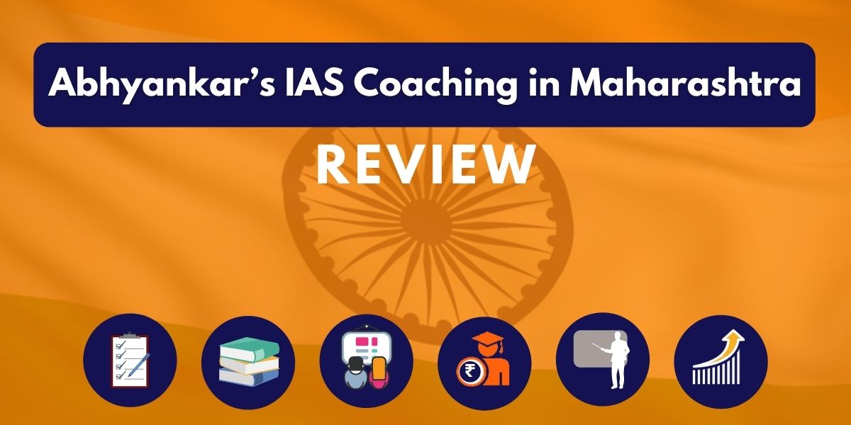 Review of Abhyankar’s IAS Coaching in Maharashtra